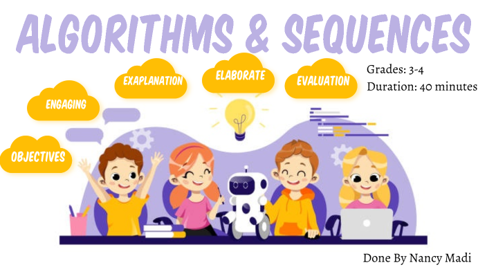 Algorithms and Sequences by Nancy Madi on Prezi