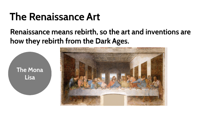 The Renaissance Art by Peytyn Figueroa on Prezi