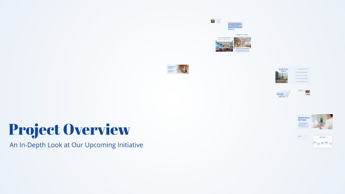 Project Overview by Danny Morrison on Prezi