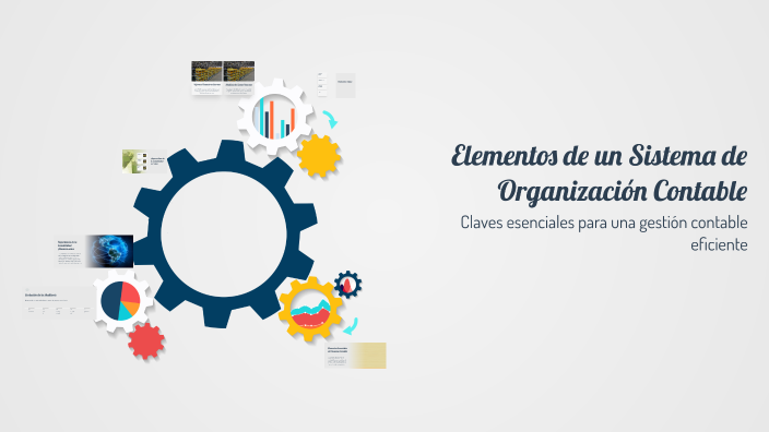 Elementos de un Sistema de Organización Contable by fernando salvador ...