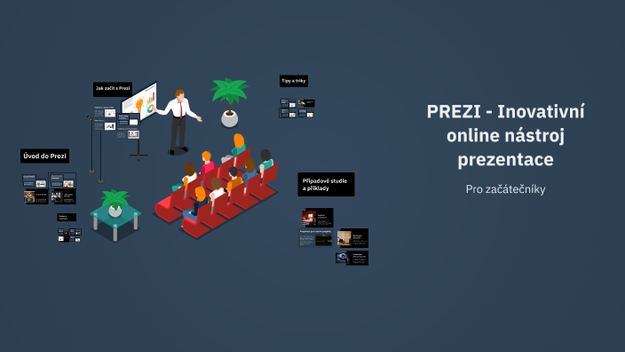 PREZI - Inovativní online nástroj prezentace by jjjjjjj sssssss on Prezi