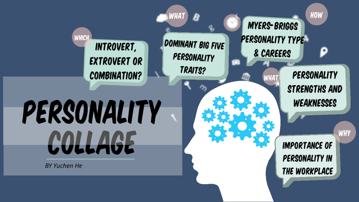 Personality Collage by Yuchen He