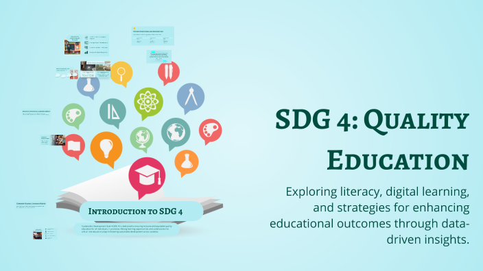 SDG 4: Quality Education by Anish Sahu on Prezi
