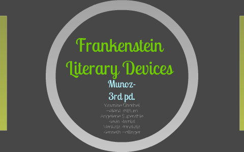 literary devices used in frankenstein by mary shelley