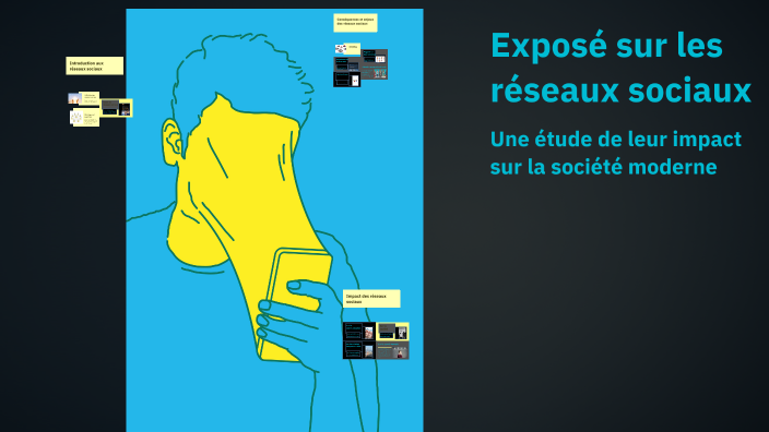 Exposé sur les réseaux sociaux by Baptiste Rolles on Prezi