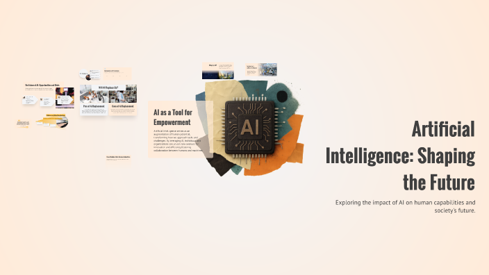 Artificial Intelligence: Shaping the Future by Камиль Ахметов on Prezi