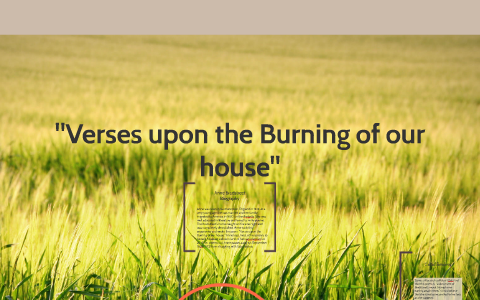 burning house verses upon analysis bradstreet