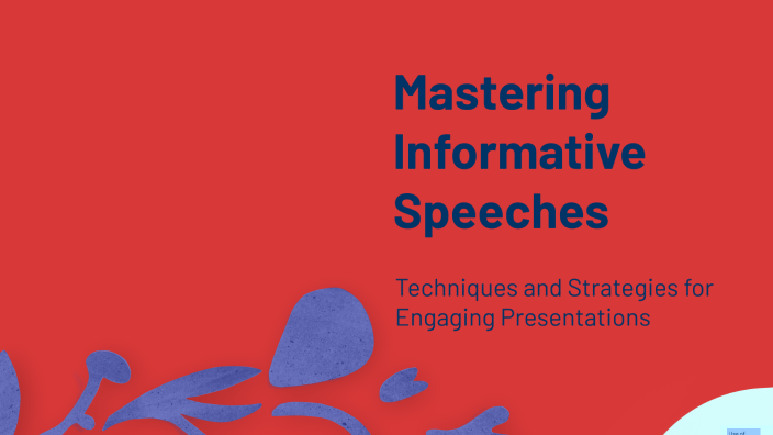 Mastering Informative Speeches by Kayla Ashlyn Tonn on Prezi