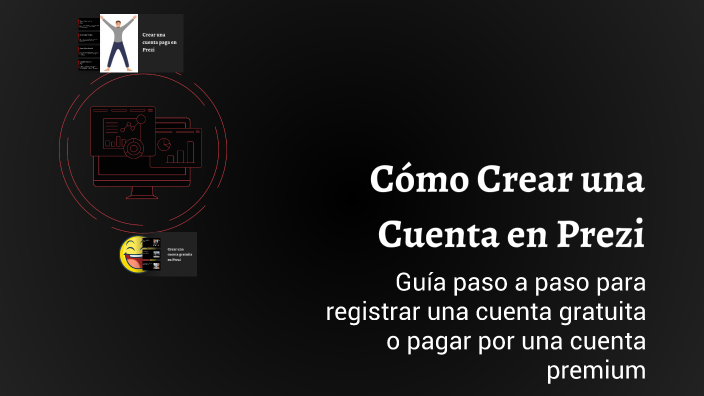 Cómo Crear una Cuenta en Prezi by Jose Leon on Prezi