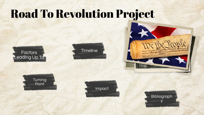 Revolution by Taylor Chatman on Prezi
