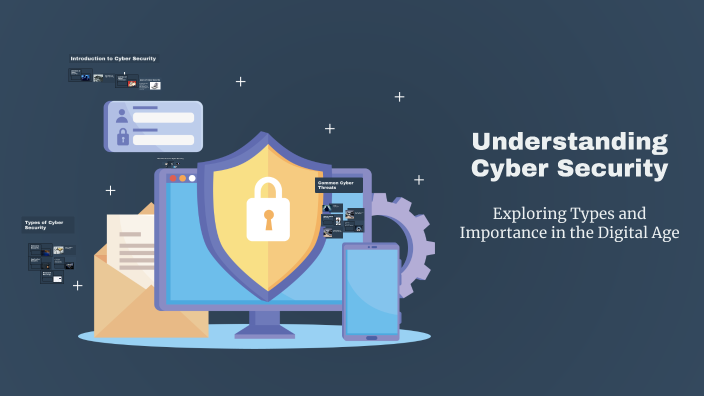 Understanding Cyber Security by Dhanashri Nerkar on Prezi