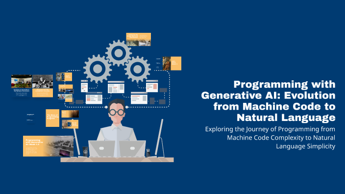 Programming with Generative AI: Evolution from Machine Code to Natural ...