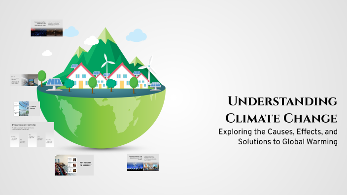 Understanding Climate Change by Robin Flynnt on Prezi