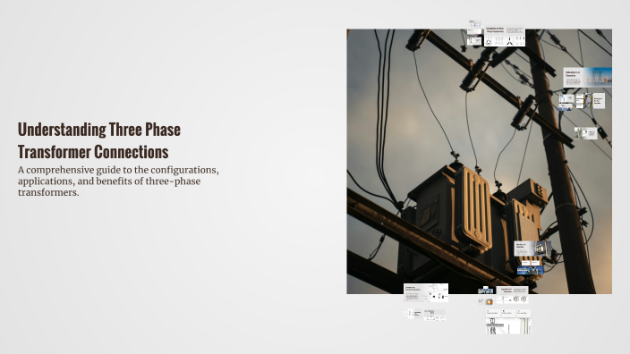 Understanding Three Phase Transformer Connections by Jodel Osita on Prezi