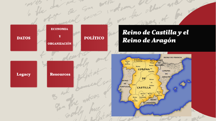 Reino de Castilla y el Reino de Aragón by Karen Shuguli on Prezi