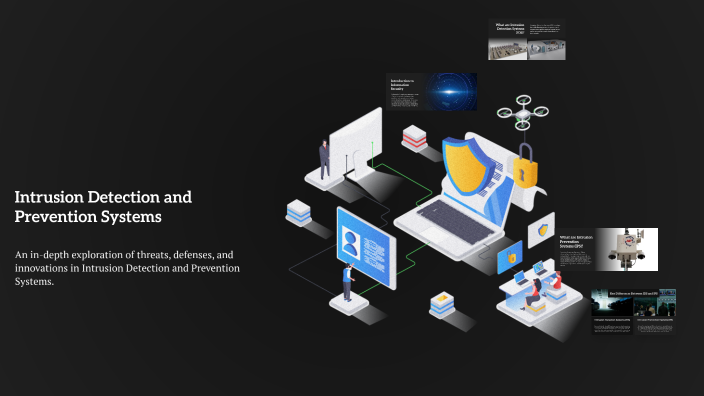 Intrusion Detection and Prevention Systems: A Comprehensive Overview by ...