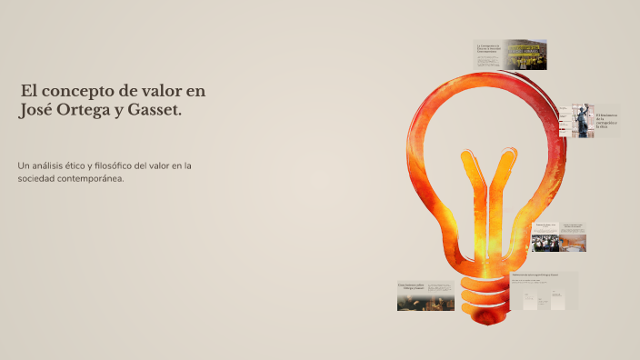 El concepto de valor en José Ortega y Gasset, Luis Villoro y Fernando