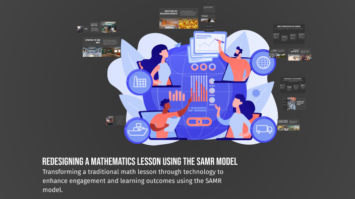 Redesigning a Mathematics Lesson Using the SAMR Model by Jessa Mae ...
