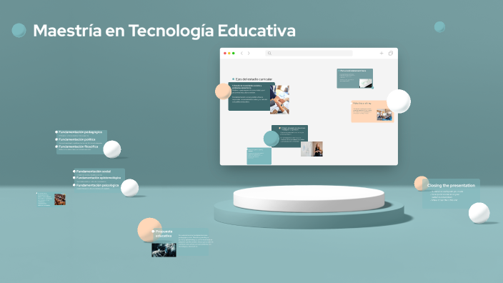 Maestría en Tecnología Educativa by ANDREA DOMINGUEZ DOMINGUEZ on Prezi