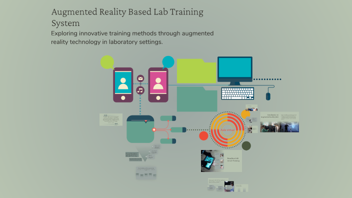 Augmented Reality Based Lab Training System by Varad Tripathi on Prezi