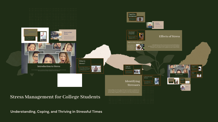Stress Management for College Students by Shruthi PS on Prezi