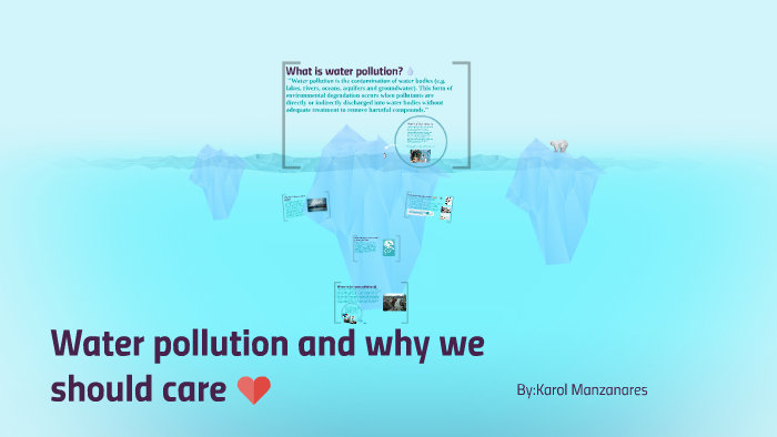 Why Should We Care About Water Pollution