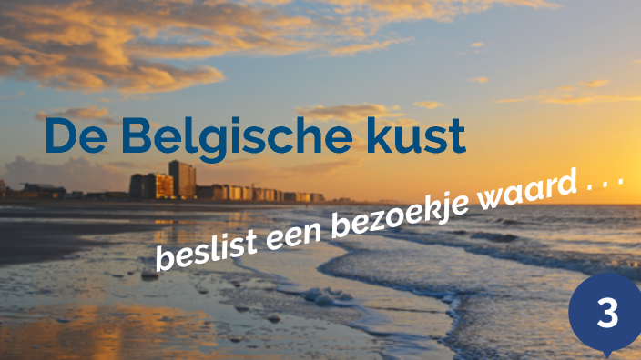 De Belgische Kust by Michael Debreyne on Prezi