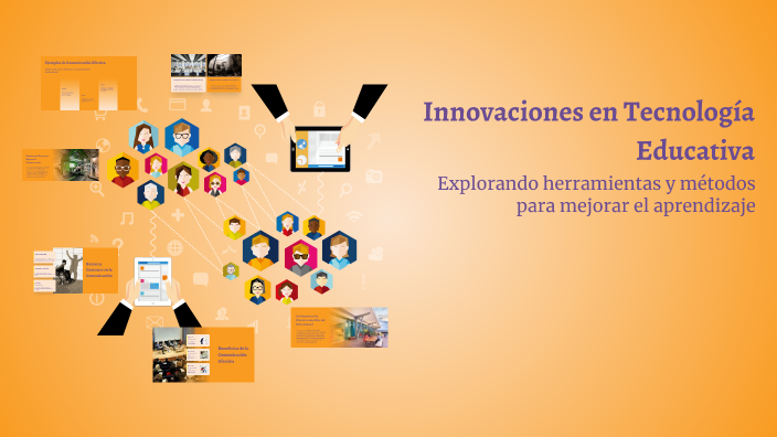 Innovaciones en Tecnología Educativa by Uriel López Rojas on Prezi