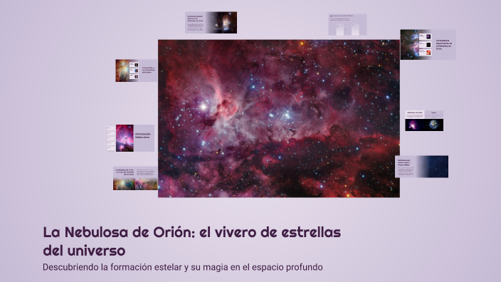 La Nebulosa de Orión: el vivero de estrellas del universo by Miguel ...