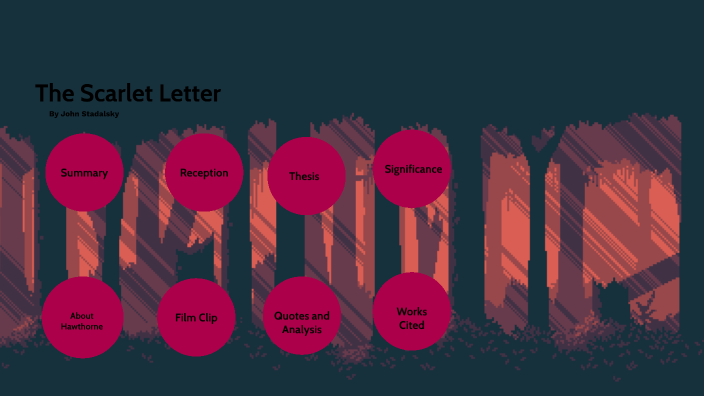 The Scarlet Letter by John Stadalsky on Prezi