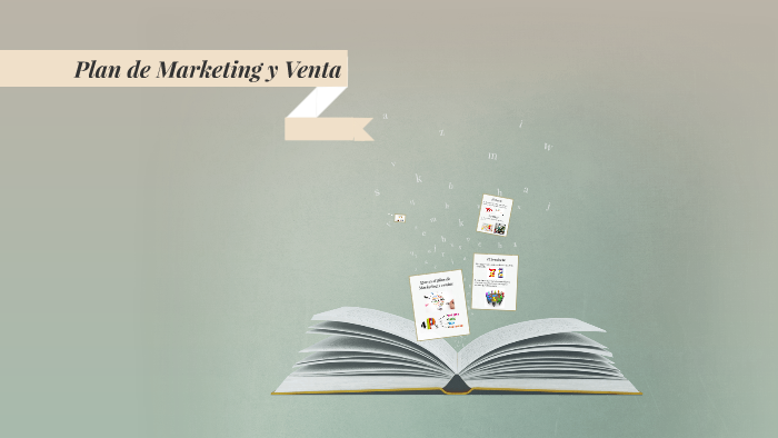 Plan de Marketing y Venta by Estefany Goyes on Prezi