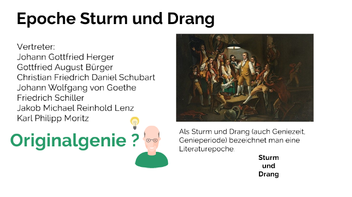Epoche Des Sturm Und Drang Epoche Sturm und Drang by Anna Bumb on Prezi