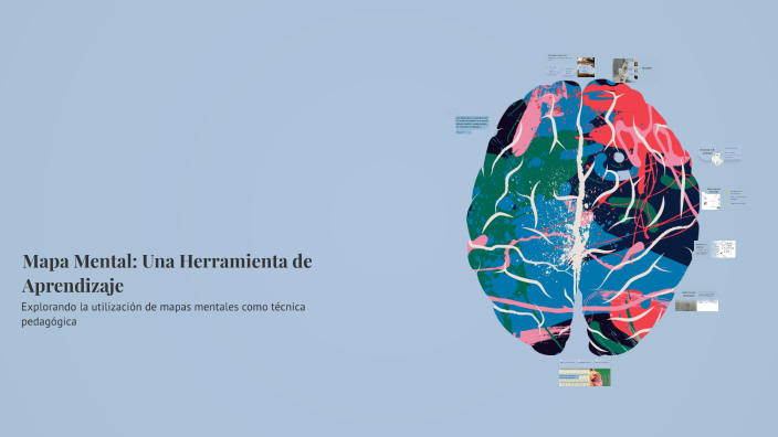 Mapa Mental: Una Herramienta de Aprendizaje by Mary Cruz Guerrero on Prezi