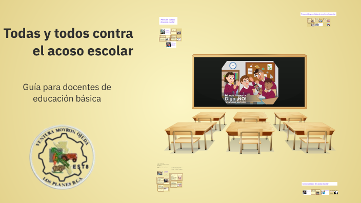 Todas y todos contra el acoso escolar by La Paz on Prezi
