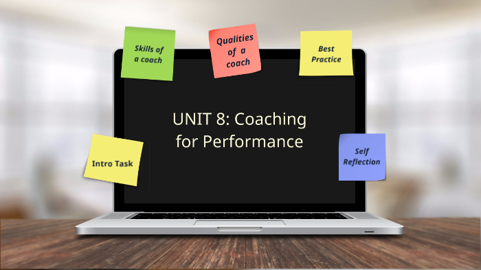 unit 8 coaching for performance assignment 2