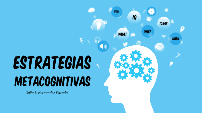 Estrategias Metacognitivas Para El Aprendizaje By Susana Estrada ...