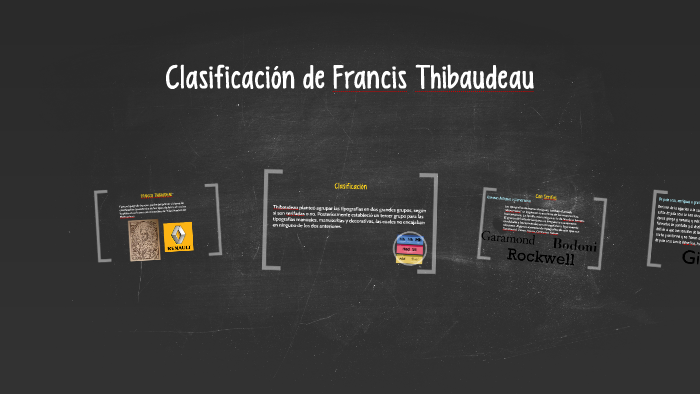 Clasificación de Francis Thibaudeau by Karla Bonilla on Prezi