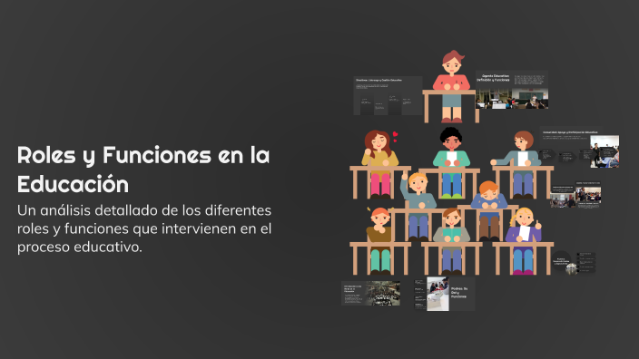 Roles y Funciones en la Educación by Rocío Oviedo on Prezi