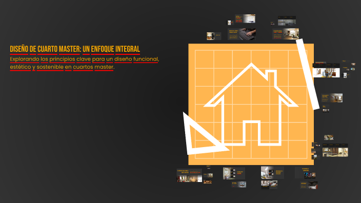Diseño de Cuarto Master: Un Enfoque Integral by xavier villegas on Prezi