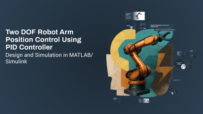 Two DOF Robot Arm Position Control Using PID Controller by Ali ...