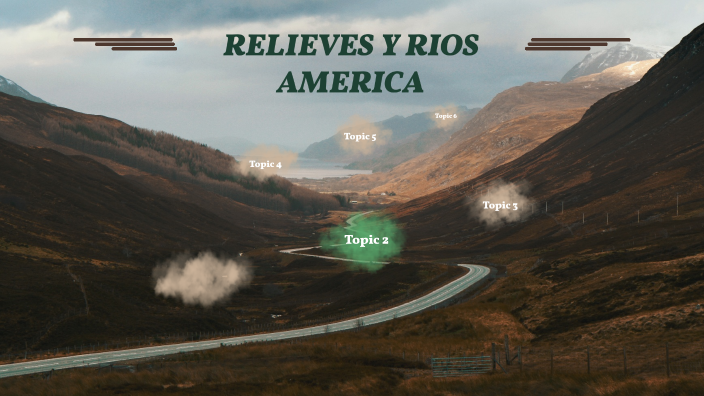 Relieves Y Rios America By Natalia Lopez Baron On Prezi 