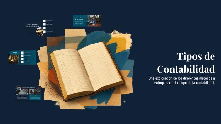 Tipos de Contabilidad by ANYELI ESCOBAR DE LA CRUZ on Prezi