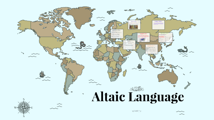 Altaic Language by Anthony Castaneda on Prezi
