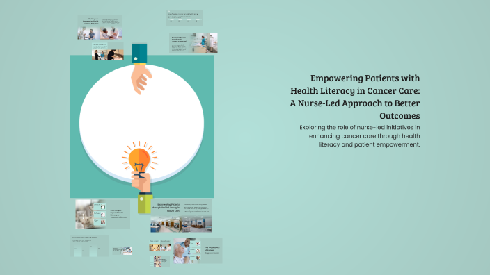 Empowering Patients with Health Literacy in Cancer Care: A Nurse-Led ...