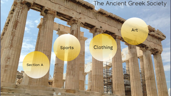 the ancient greek society by xavier jack on Prezi