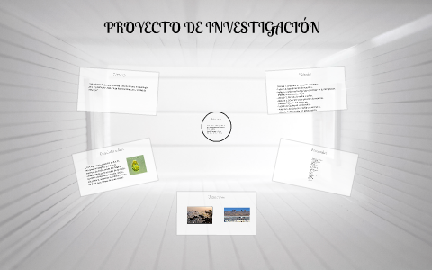 PROYECTO DE INVESTIGACIÓN by Jhossmar Sotomayor on Prezi