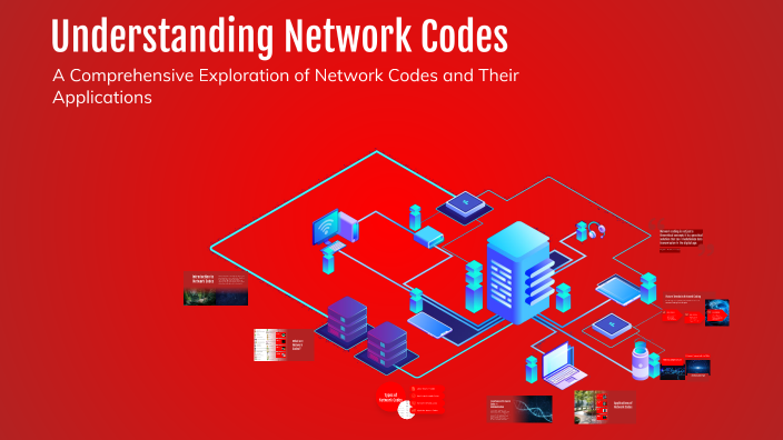 Understanding Network Codes by mariana robledo on Prezi