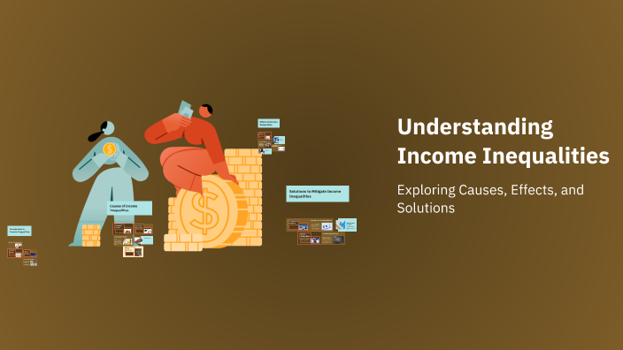Understanding Income Inequalities by Bija Szabo on Prezi