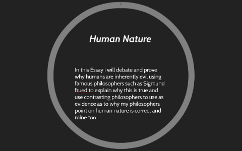 human nature good or evil essay