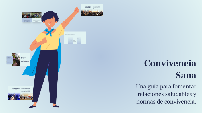 Convivencia Sana by Fernanda Galindo on Prezi